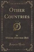 Other Countries, Vol. 1 of 2 (Classic Reprint)