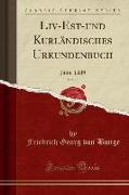 Liv-Est-und Kurländisches Urkundenbuch, Vol. 10
