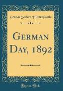 German Day, 1892 (Classic Reprint)