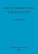 Roman Iron Production in Britain