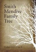 Smith Mendive Family Tree