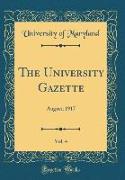 The University Gazette, Vol. 4