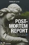 Postmortem Report: Cultural Examinations from Postmodernity