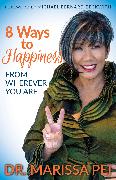 8 Ways to Happiness