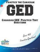 Practice the Canadian GED!: Canadian GED(R) Practice Test Questions