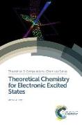 Theoretical Chemistry for Electronic Excited States