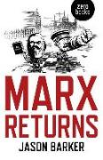 Marx Returns