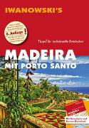 Madeira mit Porto Santo - Reiseführer von Iwanowski