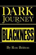 Dark Journey to Blackness