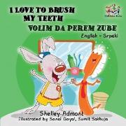 I Love to Brush My Teeth (English Serbian children's book)