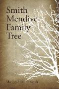 Smith Mendive Family Tree