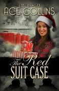 The Red Suit Case