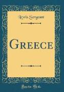 Greece (Classic Reprint)