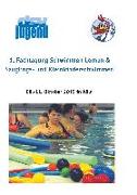 1. Fachtagung Schwimmen lernen & Säuglings- und Kleinkinderschwimmen