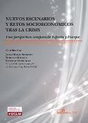 Nuevos escenarios y retos socioeconómicos tras la crisis : una perspectiva comparada España y Europa