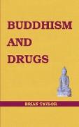 BUDDHISM AND DRUGS