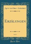Erzälungen, Vol. 3 (Classic Reprint)