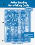 The American Vision Active Reading Note-Taking Guide: Student Workbook