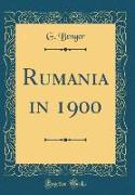 Rumania in 1900 (Classic Reprint)