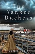 The Yankee Duchess