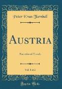 Austria, Vol. 1 of 2