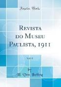 Revista do Museu Paulista, 1911, Vol. 8 (Classic Reprint)