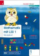 Mathematik mit Lilli 1 VS (Übungsbuch)