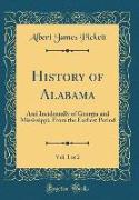 History of Alabama, Vol. 1 of 2