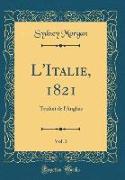 L'Italie, 1821, Vol. 3