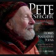 Pete Seeger: Storm King, Volume 2: Stories, Narratives, Poems