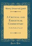 A Critical and Exegetical Commentary