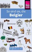 So sind sie, die Belgier