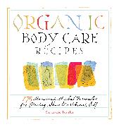 Organic Body Care Recipes