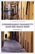 Commissario Pavarotti kam nie nach Rom