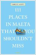 111 Places in Malta That You Shouldn't Miss