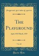 The Playground, Vol. 22