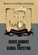 Swiss Gnomes and Global Investing