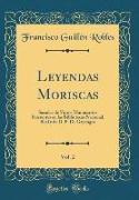 Leyendas Moriscas, Vol. 2