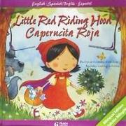 Little Red Riding Hood = Caperucita Roja