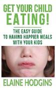 Get Your Child Eating