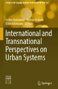 International and Transnational Perspectives on Urban Systems