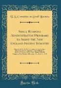 Small Business Administration Programs to Assist the New England Fishing Industry