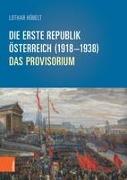 Die Erste Republik Österreich (1918-1938)