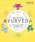 Practical Ayurveda