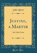 Justine, a Martyr