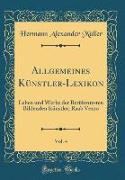 Allgemeines Künstler-Lexikon, Vol. 4