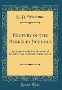 History of the Berkeley Schools