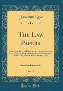 The Law Papers, Vol. 3