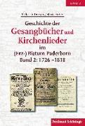 Geschichte der Gesangbücher und Kirchenlieder im (Erz-)Bistum Paderborn