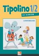 Tipolino 1/2 - Fit in Musik. Paket. Ausgabe D